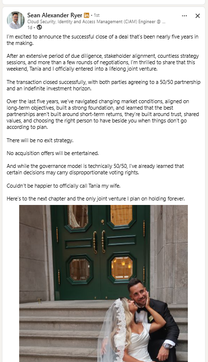 Screenshot of a LinkedIn wedding announcement. The caption describes the marriage through a deal, due diligence, stakeholder alignment, negotiations, a lifelong joint venture, a transaction, a 50/50 partnership, an indefinite investment horizon, no exit strategy, no acquisition offers, governance, and disproportionate voting rights. A wedding photograph appears below the text.